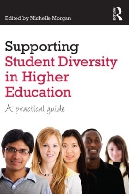 Supporting Student Diversity in Higher Education book