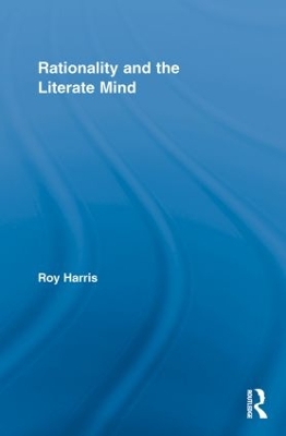 Rationality and the Literate Mind book