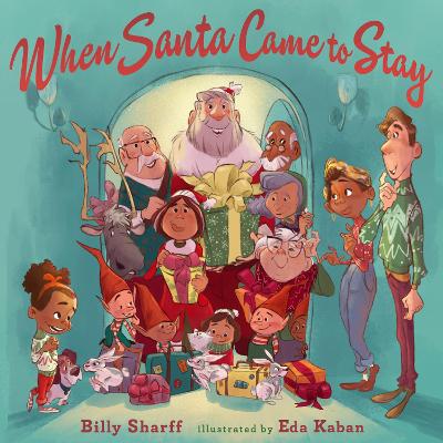 When Santa Came to Stay book