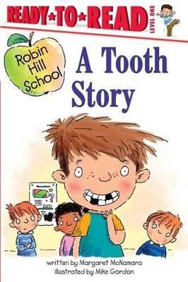 Tooth Story by Margaret McNamara