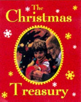 The Christmas Treasury by Christian Birmingham