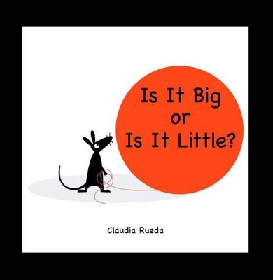 Is it Big or is it Little? book