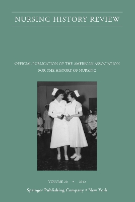 Nursing History Review, Volume 20: Official Journal of the American Association for the History of Nursing book