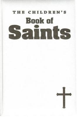 The Children's Book of Saints book