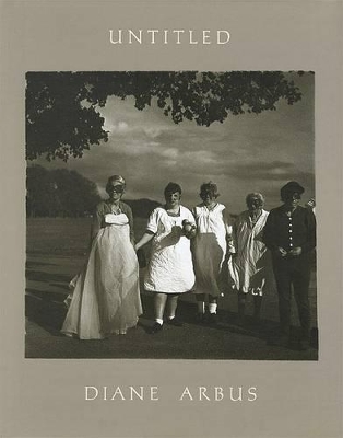Untitled - Diane Arbus: An Aperture Monograph book