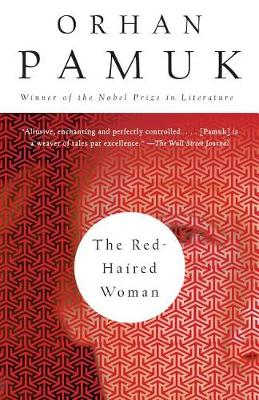 The Red-Haired Woman by Orhan Pamuk