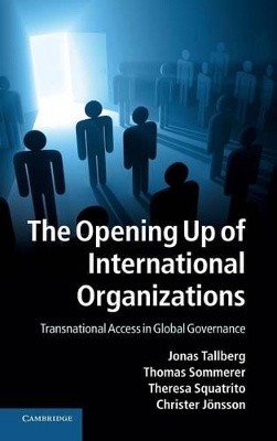 Opening Up of International Organizations book