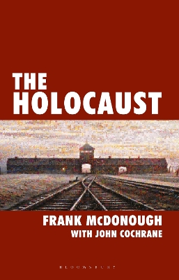 The The Holocaust by Dr Frank McDonough
