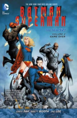 Batman/Superman Volume 2: Game Over TP (The New 52) book