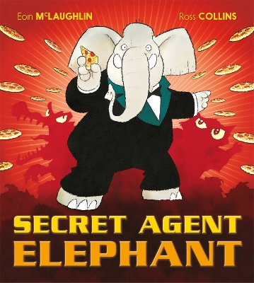 Secret Agent Elephant by Eoin McLaughlin