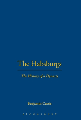 Habsburgs by Benjamin Curtis