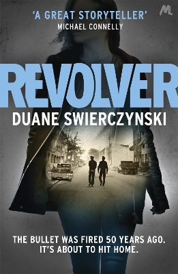 Revolver by Duane Swierczynski