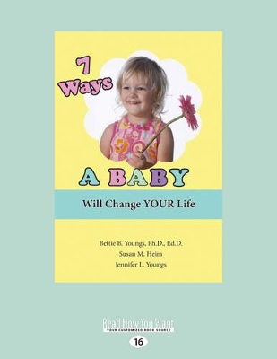 7 Ways a Baby Will Change Your Li]fe book