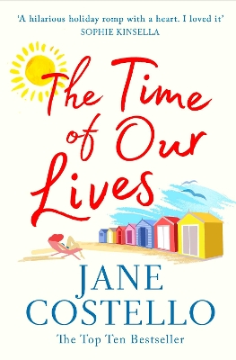 The Time of Our Lives by Jane Costello