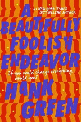 A Beautifully Foolish Endeavor book