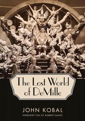 The Lost World of DeMille book