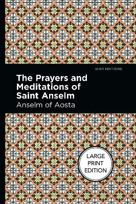 The Prayers And Meditations Of St. Anslem book