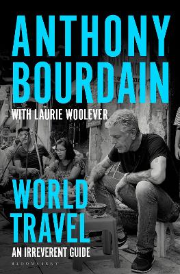 World Travel: An Irreverent Guide book
