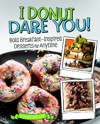 I Donut Dare You! book