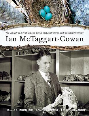 Ian McTaggart-Cowan by Ronald D. Jakimchuck