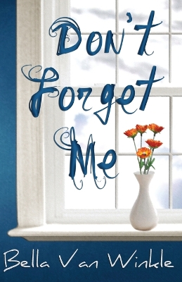 Don't Forget Me book