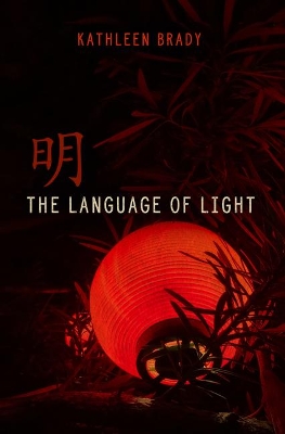 The Language of Light book