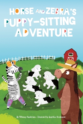 Horse and Zebra’s Puppy-Sitting Adventure book