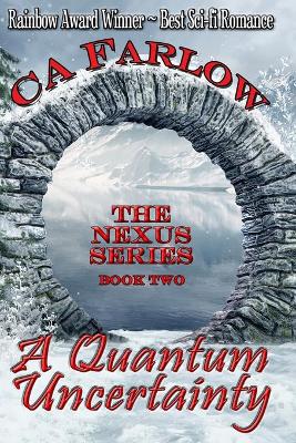 A Quantum Uncertainty: Book Two in the Nexus Series book