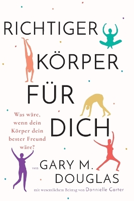 Richtiger Körper für dich (German) book