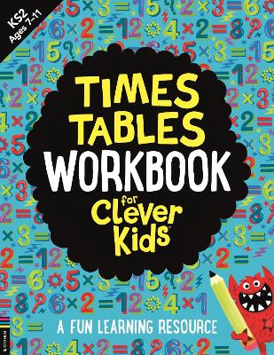Times Tables Workbook for Clever Kids®: A Fun Learning Resource book