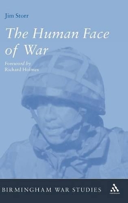 The Human Face of War by Dr Jim Storr