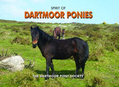 Spirit of Dartmoor Ponies book