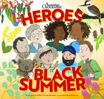 Heroes of Black Summer by Craig Sheather