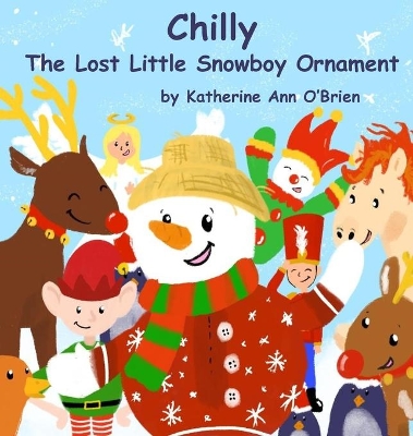 Chilly: The Lost Little Snowboy Ornament by Katherine Ann O'Brien