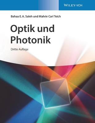 Optik und Photonik by Bahaa E. A. Saleh