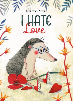 I Hate Love book