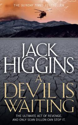 A Devil is Waiting by Jack Higgins