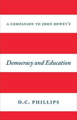 A Companion to John Dewey's 
