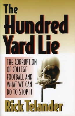 Hundred Yard Lie book