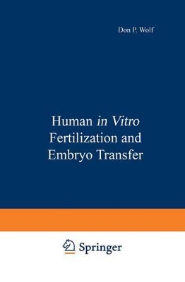 Human in Vitro Fertilization and Embryo Transfer book