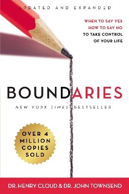 Boundaries Updated and Expanded Edition by Dr. Henry Cloud