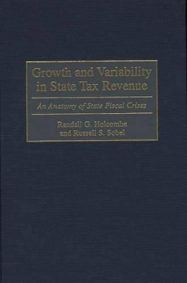 Growth and Variability in State Tax Revenue book