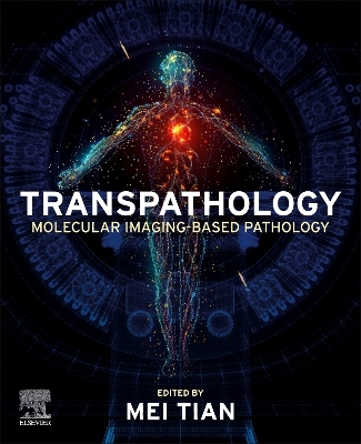 Transpathology: Molecular Imaging-Based Pathology book