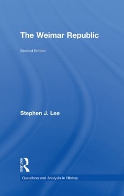 Weimar Republic by Stephen J. Lee