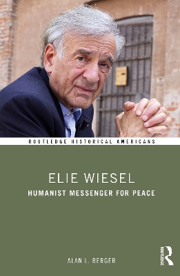 Elie Wiesel by Alan L Berger