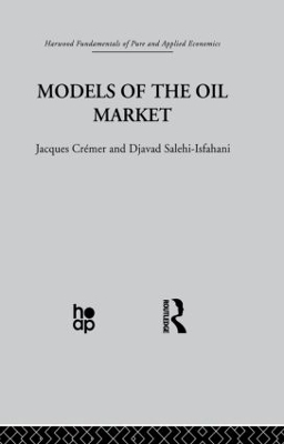 Models of the Oil Market by J. Crémer