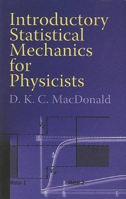 Introductory Statistical Mechanics for Physicists book