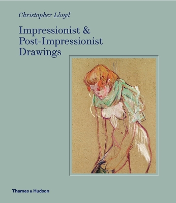 Impressionist and Post-Impressionist Drawings book