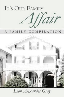 It's Our Family Affair: A Family Compilation book