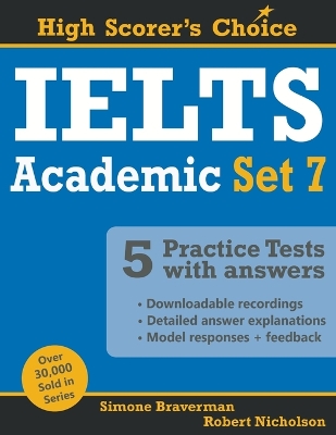 IELTS 5 Practice Tests, Academic Set 7: Tests No. 31-35 by Simone Braverman